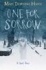Go to record One for sorrow : a ghost story