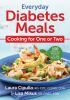 Go to record Everyday diabetes meals : cooking for one or two
