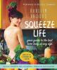 Go to record Squeeze life : your guide to the best bare body at any age