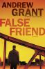 Go to record False friend : a novel