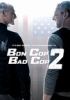 Go to record Bon cop bad cop 2.
