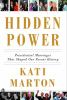 Go to record Hidden power : presidential marriages that shaped our rece...