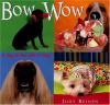Go to record Bow wow : a day in the life of dogs