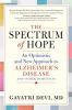 Go to record The spectrum of hope : an optimistic and new approach to A...