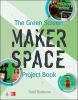 Go to record The green screen makerspace project book