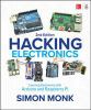 Go to record Hacking electronics : learning electronics with Arduino an...