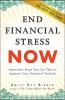 Go to record End financial stress now : immediate steps you can take to...