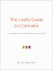 Go to record The Leafly guide to cannabis : a handbook for the modern c...