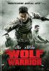 Go to record Wolf warrior.