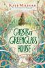 Go to record Ghosts of Greenglass House