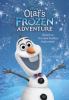 Go to record Olaf's frozen adventure : the deluxe junior novelization
