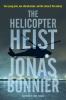 Go to record The helicopter heist
