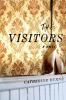 Go to record The visitors : a novel