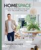 Go to record Homespace : changing the space you have into the home you ...