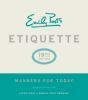 Go to record Emily Post's etiquette : manners for today