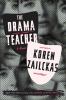 Go to record The drama teacher : a novel
