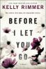 Go to record Before I let you go : a novel