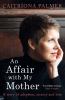 Go to record An affair with my mother : a story of adoption, secrecy an...