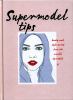 Go to record Supermodel tips : beauty and style secrets from the world'...
