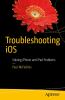 Go to record Troubleshooting iOS : solving iPhone and iPad problems