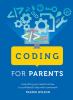 Go to record Coding for parents : everything you need to know to confid...