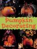 Go to record Pumpkin decorating