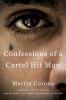 Go to record Confessions of a cartel hit man