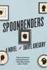 Go to record Spoonbenders : a novel