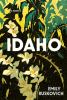Go to record Idaho : a novel
