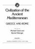 Go to record Civilization of the ancient Mediterranean : Greece and Rome