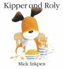 Go to record Kipper and Roly