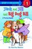 Go to record Jack and Jill and Big Dog Bill : a phonics reader