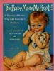 Go to record The baby made me buy it! : a treasury of babies who sold y...