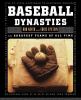 Go to record Baseball dynasties : the greatest teams of all time