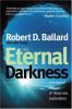 Go to record The eternal darkness : a personal history of deep-sea expl...