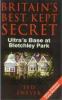 Go to record Britain's best kept secret : ultra's base at Bletchley Park