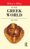 Go to record Who's who in the Greek world / John Hazel.
