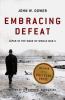 Go to record Embracing defeat : Japan in the wake of World War II