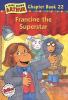 Go to record Francine the superstar