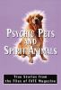 Go to record Psychic pets and spirit animals : true stories from the fi...