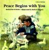 Go to record Peace begins with you