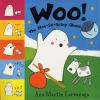 Go to record Woo! : the not-so-scary ghost