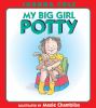 Go to record My big girl potty