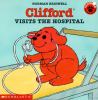 Go to record Clifford visits the hospital