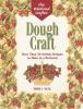 Go to record Dough craft : more than 50 stylish designs to make and dec...