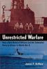 Go to record Unrestricted warfare : how a new breed of officers led the...