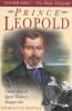 Go to record Prince Leopold : the untold story of Queen Victoria's youn...