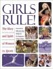 Go to record Girls rule! : the glory and spirit of women in sports