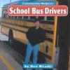 Go to record School bus drivers