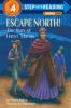Go to record Escape north! the story of Harriet Tubman